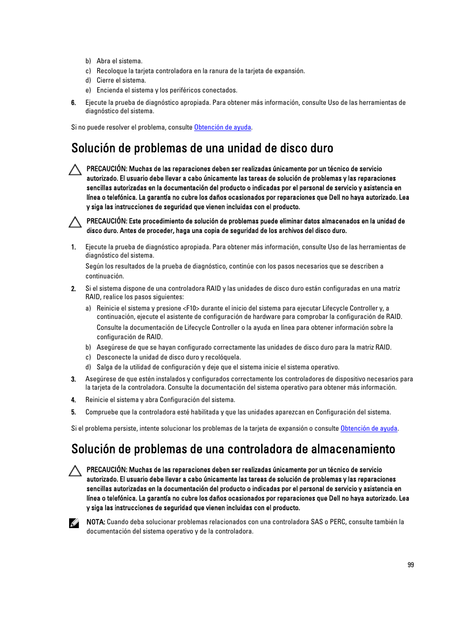 Solución de problemas de una unidad de disco duro | Dell Powervault NX400 User Manual | Page 99 / 137