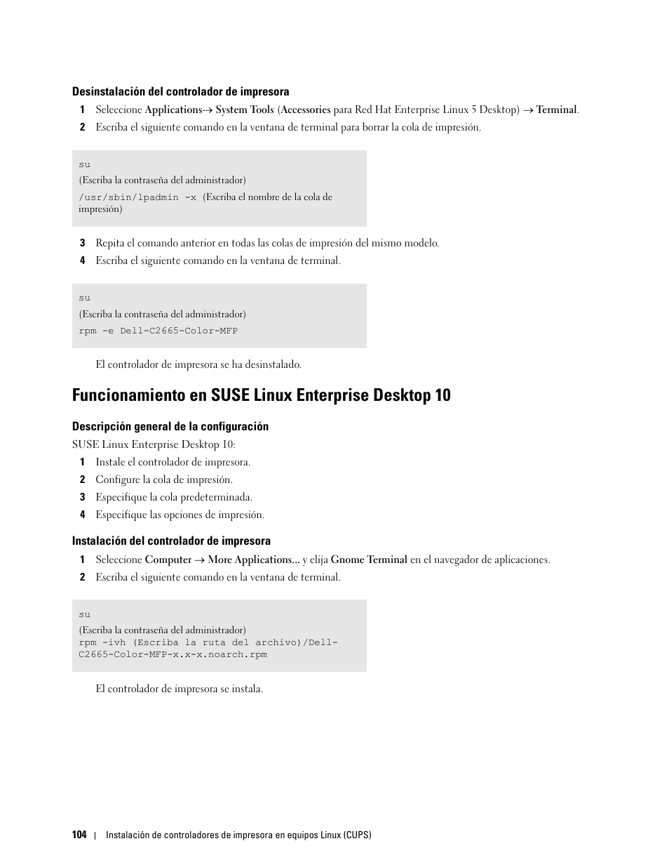 Desinstalación del controlador de impresora, Funcionamiento en suse linux enterprise desktop 10, Descripción general de la configuración | Instalación del controlador de impresora | Dell C2665dnf Color Laser Printer User Manual | Page 106 / 614