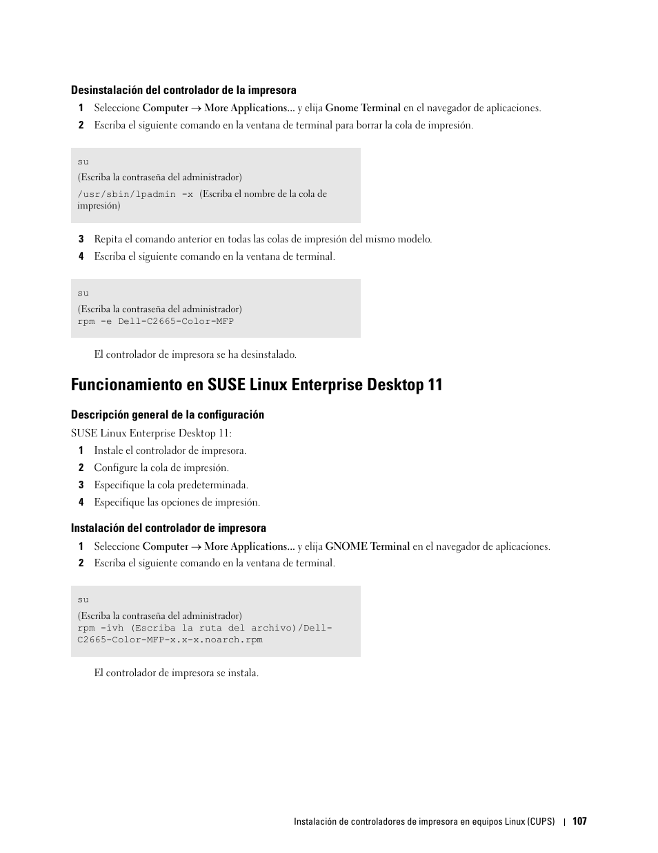 Desinstalación del controlador de la impresora, Funcionamiento en suse linux enterprise desktop 11, Descripción general de la configuración | Instalación del controlador de impresora | Dell C2665dnf Color Laser Printer User Manual | Page 109 / 614