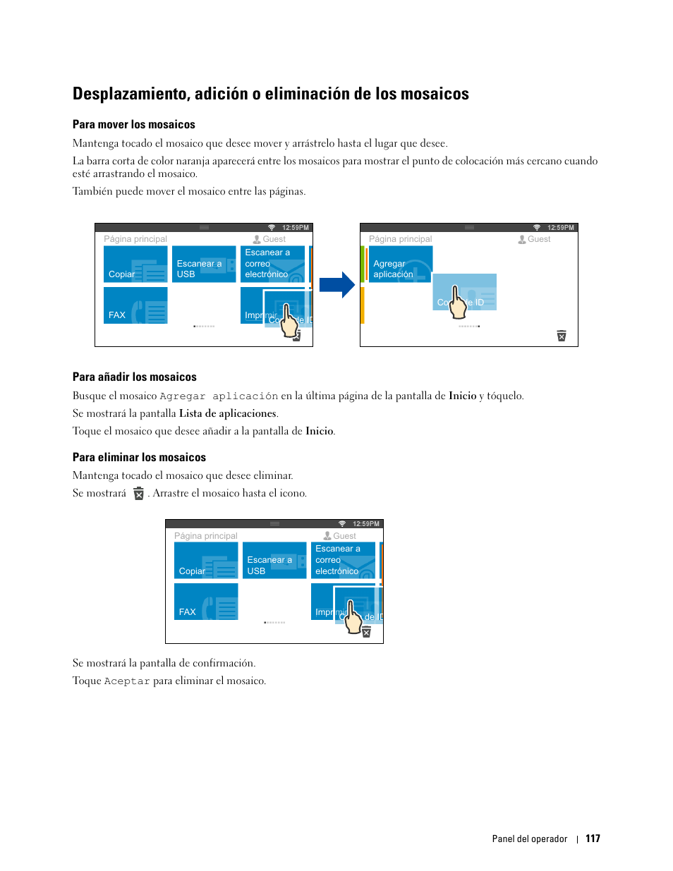 Para mover los mosaicos, Para añadir los mosaicos, Para eliminar los mosaicos | Dell C2665dnf Color Laser Printer User Manual | Page 119 / 614