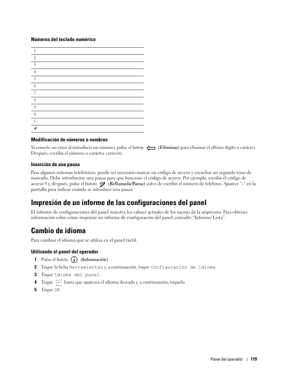 Números del teclado numérico, Modificación de números o nombres, Inserción de una pausa | Cambio de idioma, Utilizando el panel del operador | Dell C2665dnf Color Laser Printer User Manual | Page 121 / 614