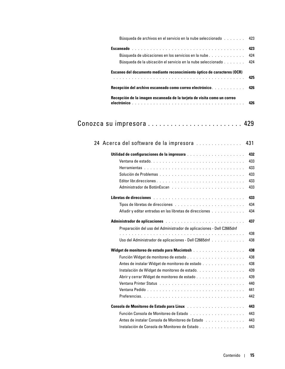 24 acerca del software de la impresora 431, Conozca su impresora, 24 acerca del software de la impresora | Dell C2665dnf Color Laser Printer User Manual | Page 17 / 614