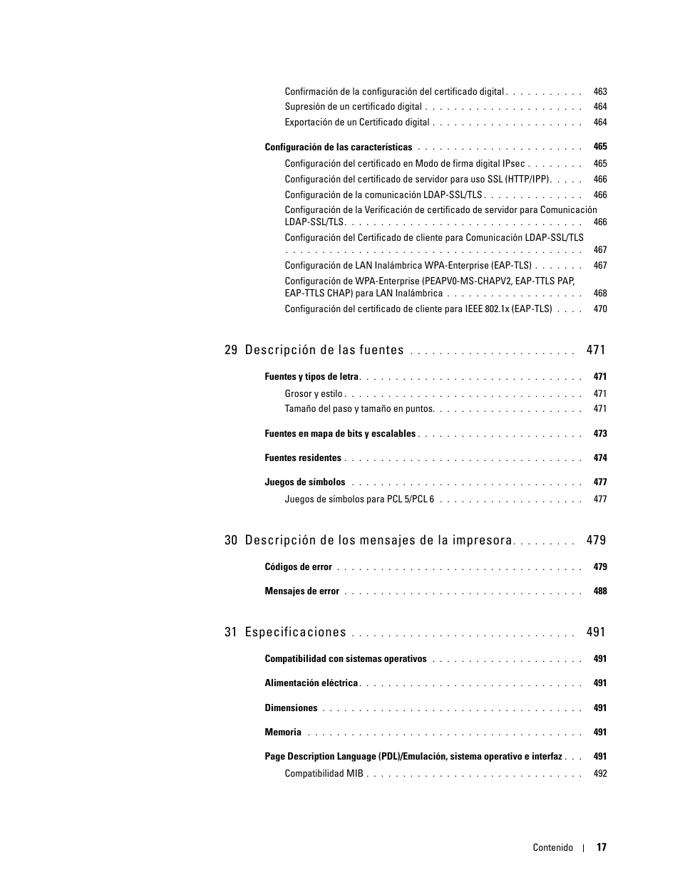 29 descripción de las fuentes 471, 30 descripción de los mensajes de la impresora 479, 31 especificaciones 491 | 29 descripción de las fuentes, 30 descripción de los mensajes de la impresora, 31 especificaciones | Dell C2665dnf Color Laser Printer User Manual | Page 19 / 614