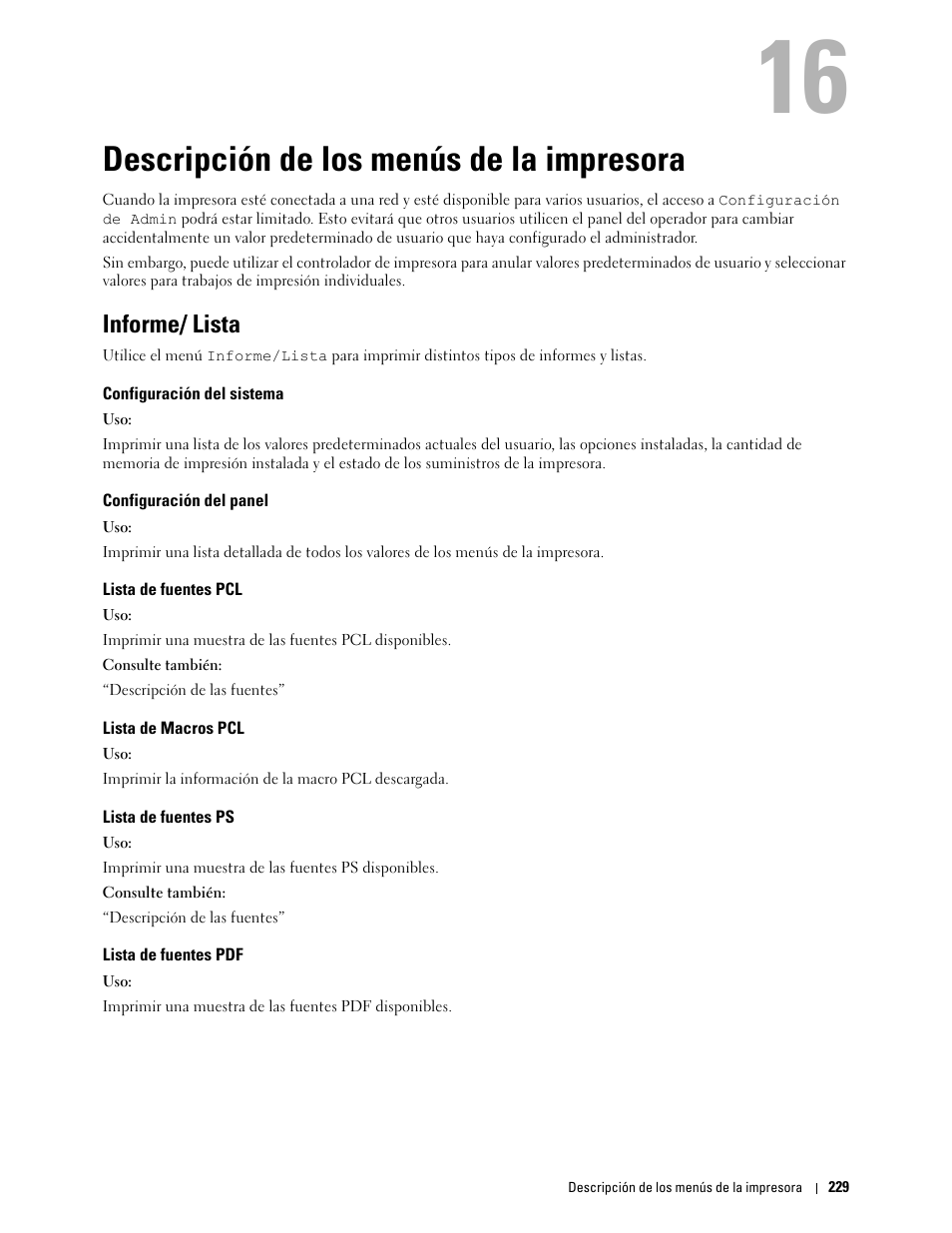 Descripción de los menús de la impresora, Informe/ lista, Configuración del sistema | Configuración del panel, Lista de fuentes pcl, Lista de macros pcl, Lista de fuentes ps, Lista de fuentes pdf, Informe, Lista | Dell C2665dnf Color Laser Printer User Manual | Page 231 / 614