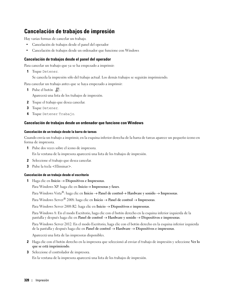 Cancelación de trabajos de impresión | Dell C2665dnf Color Laser Printer User Manual | Page 330 / 614