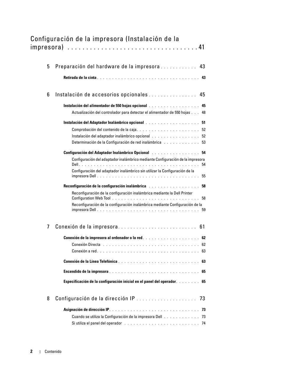 5 preparación del hardware de la impresora 43, 6 instalación de accesorios opcionales 45, 7 conexión de la impresora 61 | 8 configuración de la dirección ip 73, 5 preparación del hardware de la impresora, 6 instalación de accesorios opcionales, 7 conexión de la impresora, 8 configuración de la dirección ip | Dell C2665dnf Color Laser Printer User Manual | Page 4 / 614