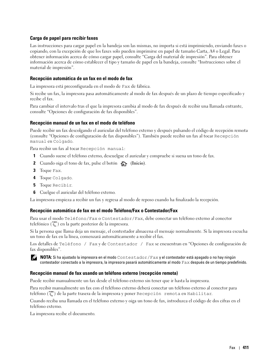 Carga de papel para recibir faxes, Recepción automática de un fax en el modo de fax, Recepción manual de un fax en el modo de teléfono | Dell C2665dnf Color Laser Printer User Manual | Page 413 / 614