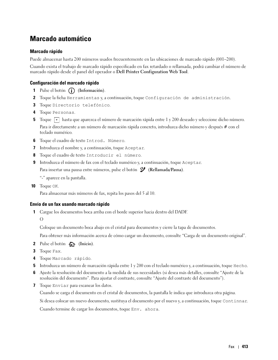 Marcado automático, Marcado rápido, Configuración del marcado rápido | Envío de un fax usando marcado rápido | Dell C2665dnf Color Laser Printer User Manual | Page 415 / 614