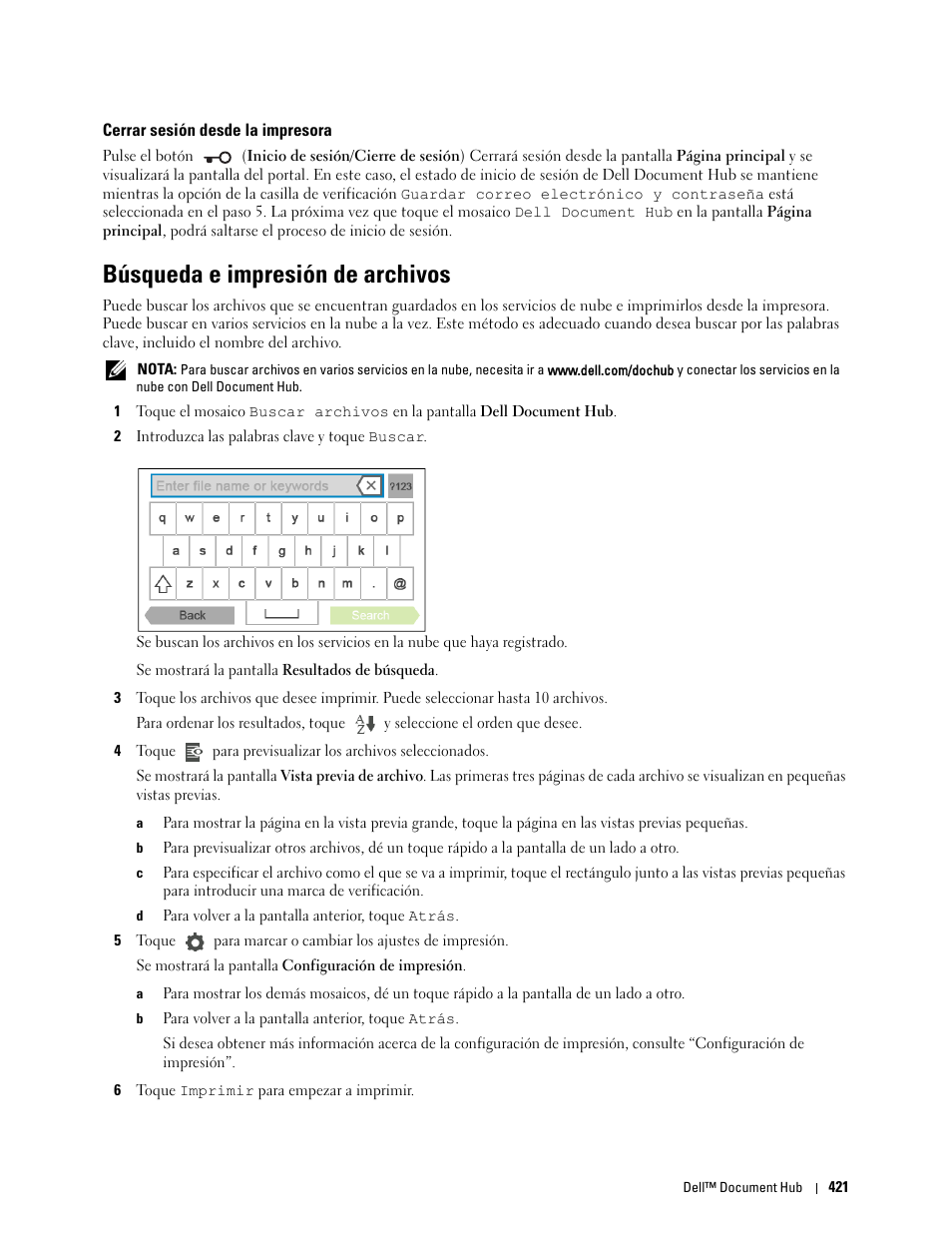 Cerrar sesión desde la impresora, Búsqueda e impresión de archivos, Impresión con dell document hub | Dell C2665dnf Color Laser Printer User Manual | Page 423 / 614