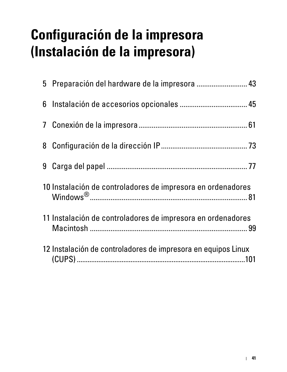 Configuración de la impresora (instalación de la, Impresora) | Dell C2665dnf Color Laser Printer User Manual | Page 43 / 614