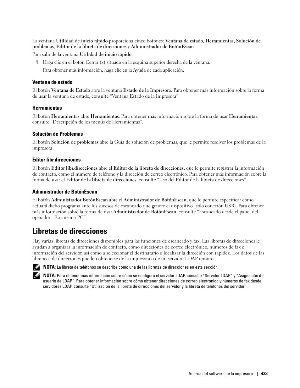 Ventana de estado, Herramientas, Solución de problemas | Editor libr.direcciones, Administrador de botónescan, Libretas de direcciones | Dell C2665dnf Color Laser Printer User Manual | Page 435 / 614