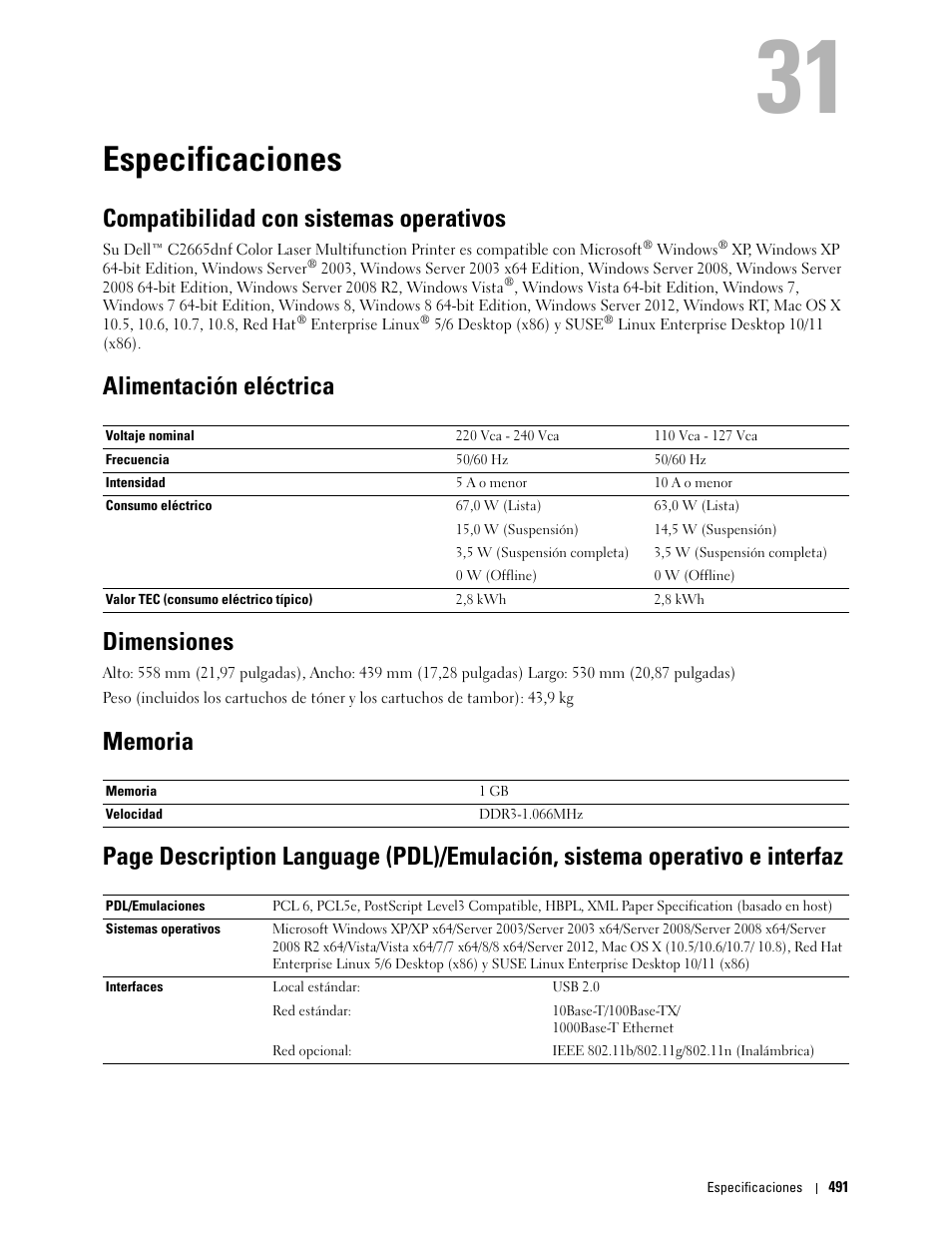 Especificaciones, Compatibilidad con sistemas operativos, Alimentación eléctrica | Dimensiones, Memoria, 31 especificaciones, Alimentación eléctrica dimensiones | Dell C2665dnf Color Laser Printer User Manual | Page 493 / 614