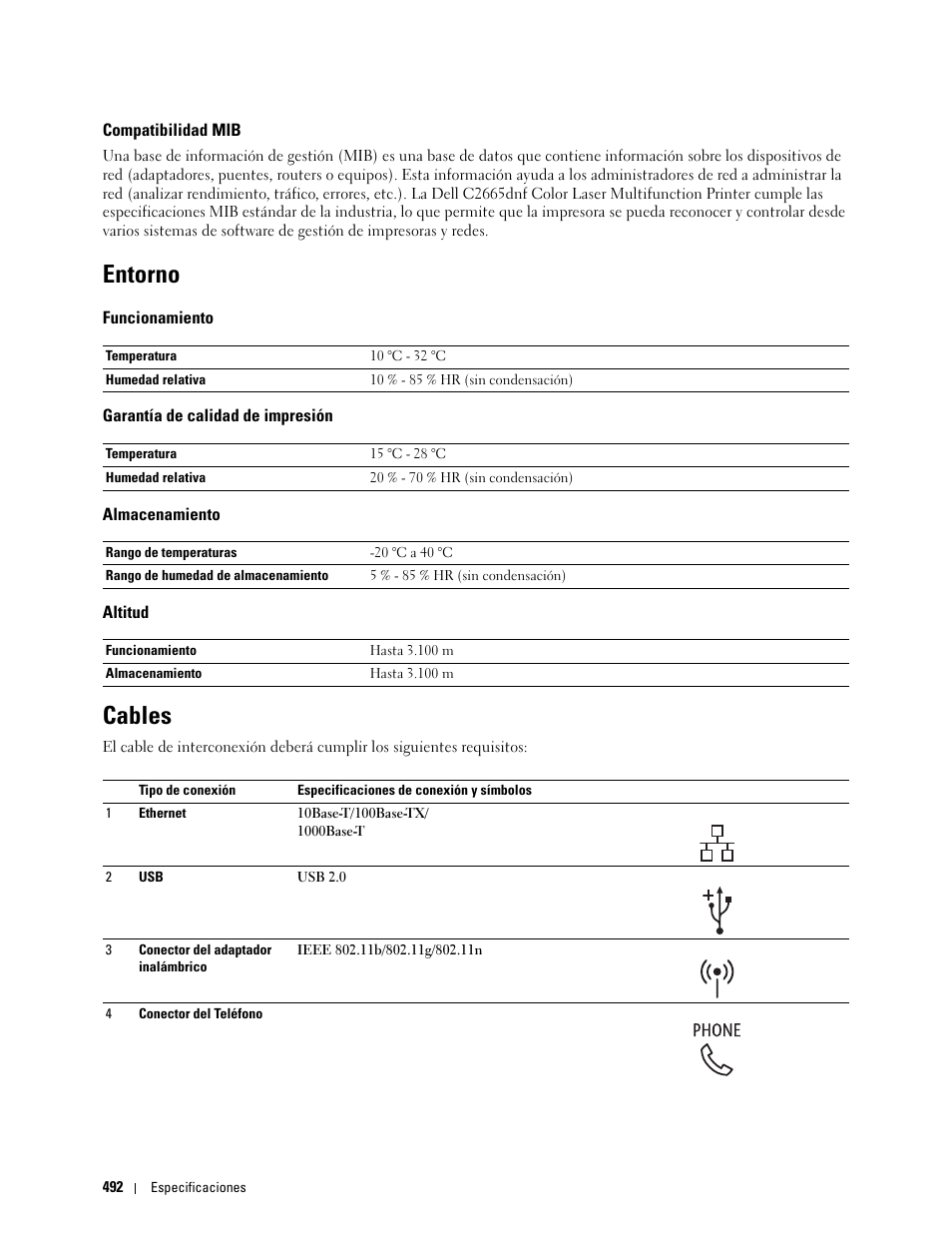 Compatibilidad mib, Entorno, Funcionamiento | Garantía de calidad de impresión, Almacenamiento, Altitud, Cables | Dell C2665dnf Color Laser Printer User Manual | Page 494 / 614