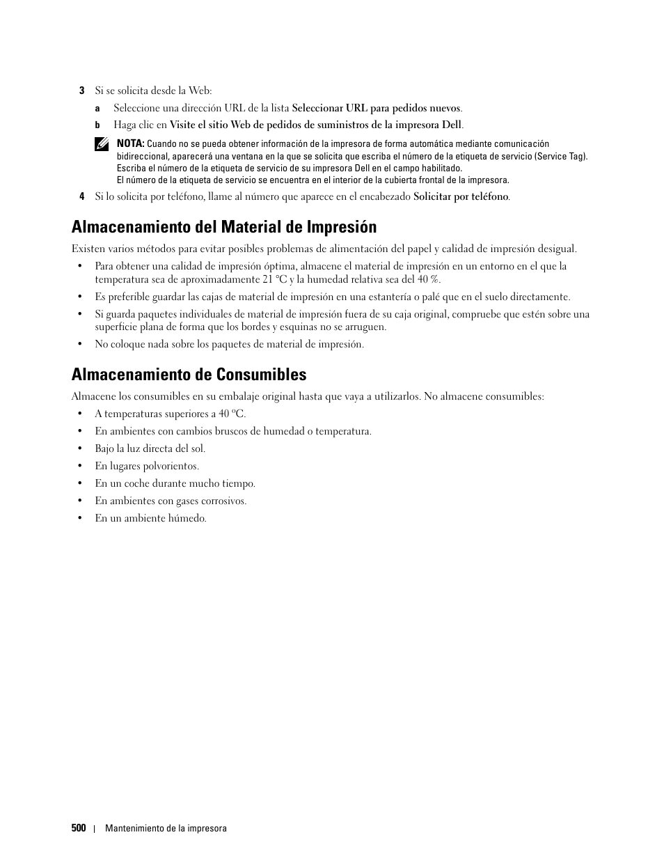 Almacenamiento del material de impresión, Almacenamiento de consumibles, Almacenamiento | Del material de impresión | Dell C2665dnf Color Laser Printer User Manual | Page 502 / 614