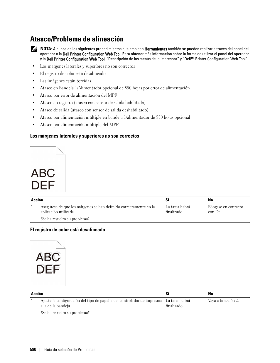 Atasco/problema de alineación, El registro de color está desalineado | Dell C2665dnf Color Laser Printer User Manual | Page 582 / 614