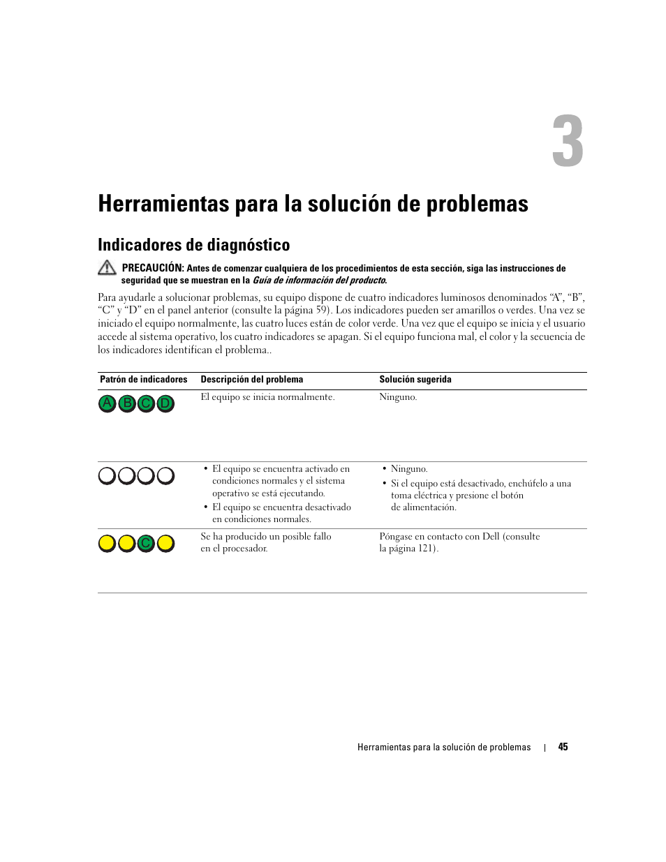 Herramientas para la solución de problemas, Indicadores de diagnóstico, 3 herramientas para la solución de problemas | Dell Dimension 5000 User Manual | Page 45 / 144