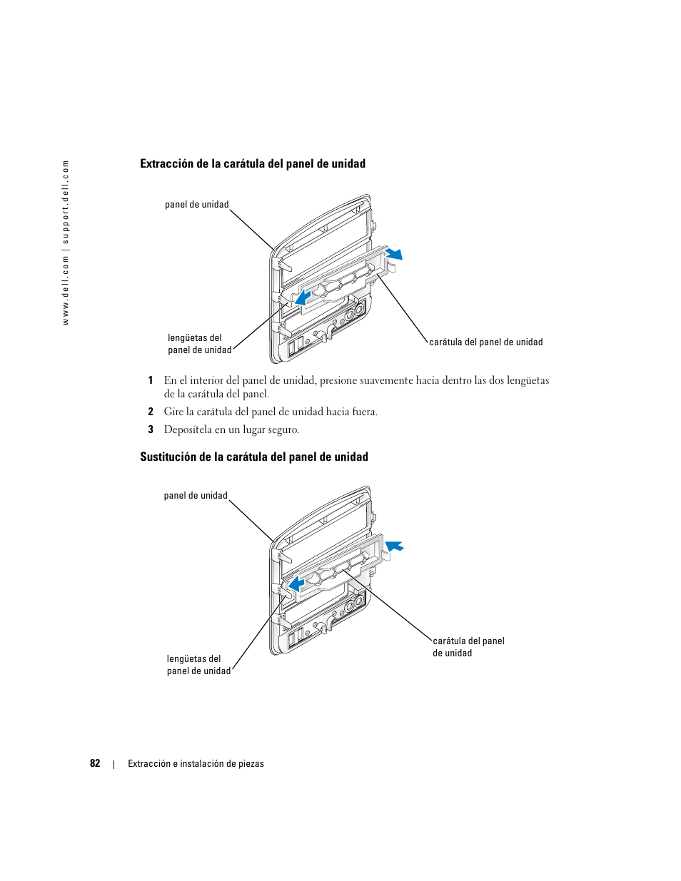 Extracción de la carátula del panel de unidad, Sustitución de la carátula del panel de unidad | Dell Dimension 5000 User Manual | Page 82 / 144