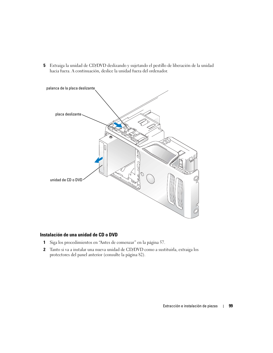 Instalación de una unidad de cd o dvd | Dell Dimension 5000 User Manual | Page 99 / 144