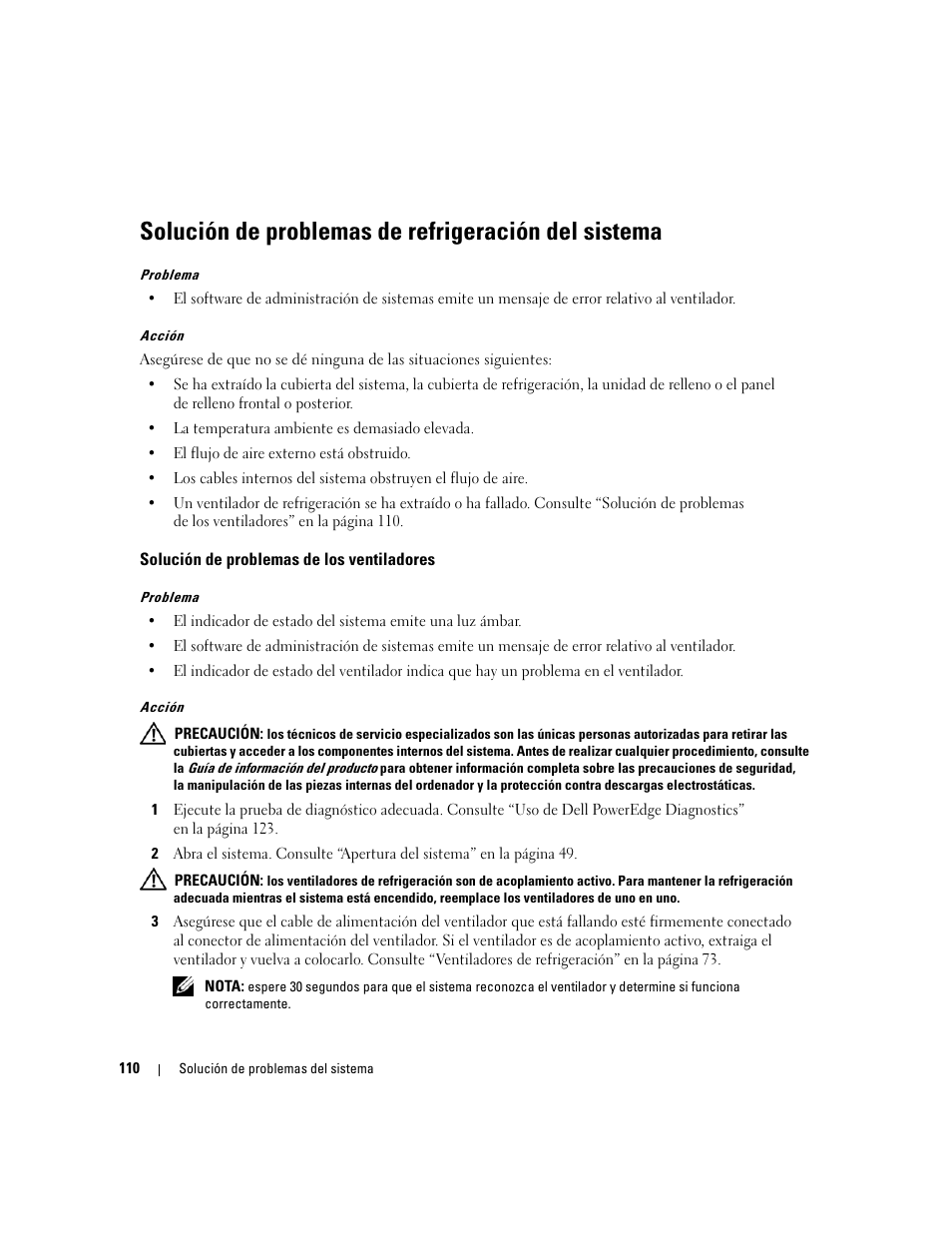 Solución de problemas de refrigeración del sistema, Solución de problemas de los ventiladores | Dell POWEREDGE 840 User Manual | Page 110 / 172