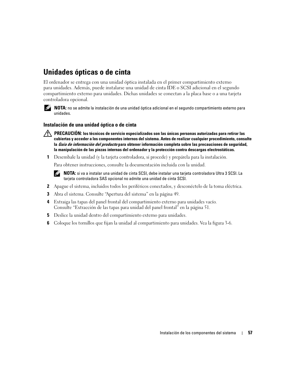Unidades ópticas o de cinta, Instalación de una unidad óptica o de cinta | Dell POWEREDGE 840 User Manual | Page 57 / 172