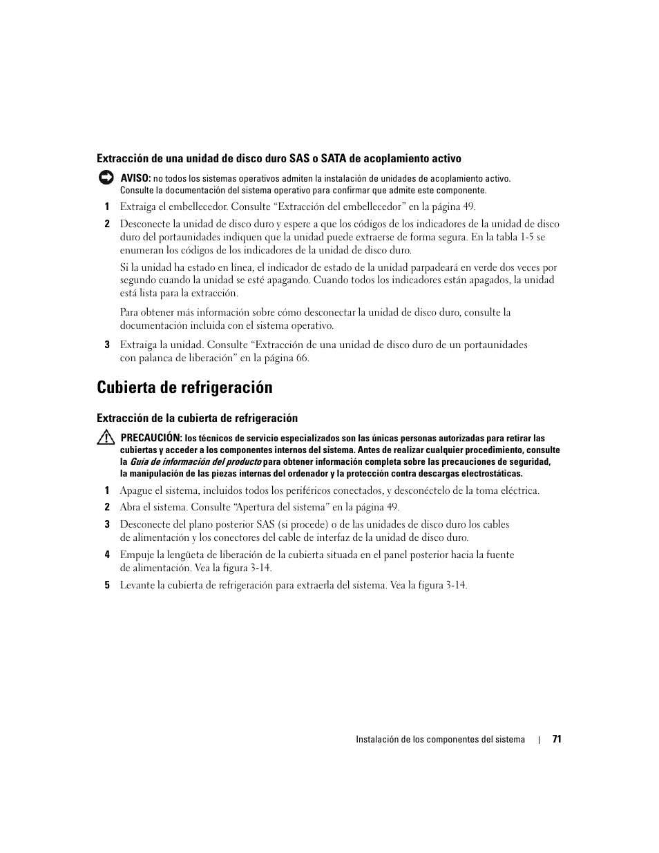 Cubierta de refrigeración, Extracción de la cubierta de refrigeración | Dell POWEREDGE 840 User Manual | Page 71 / 172