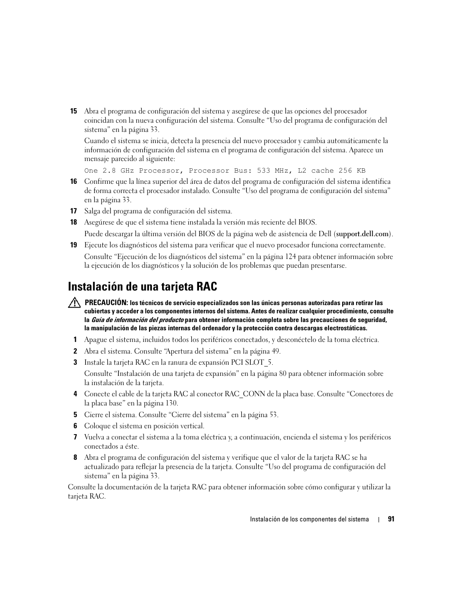Instalación de una tarjeta rac | Dell POWEREDGE 840 User Manual | Page 91 / 172