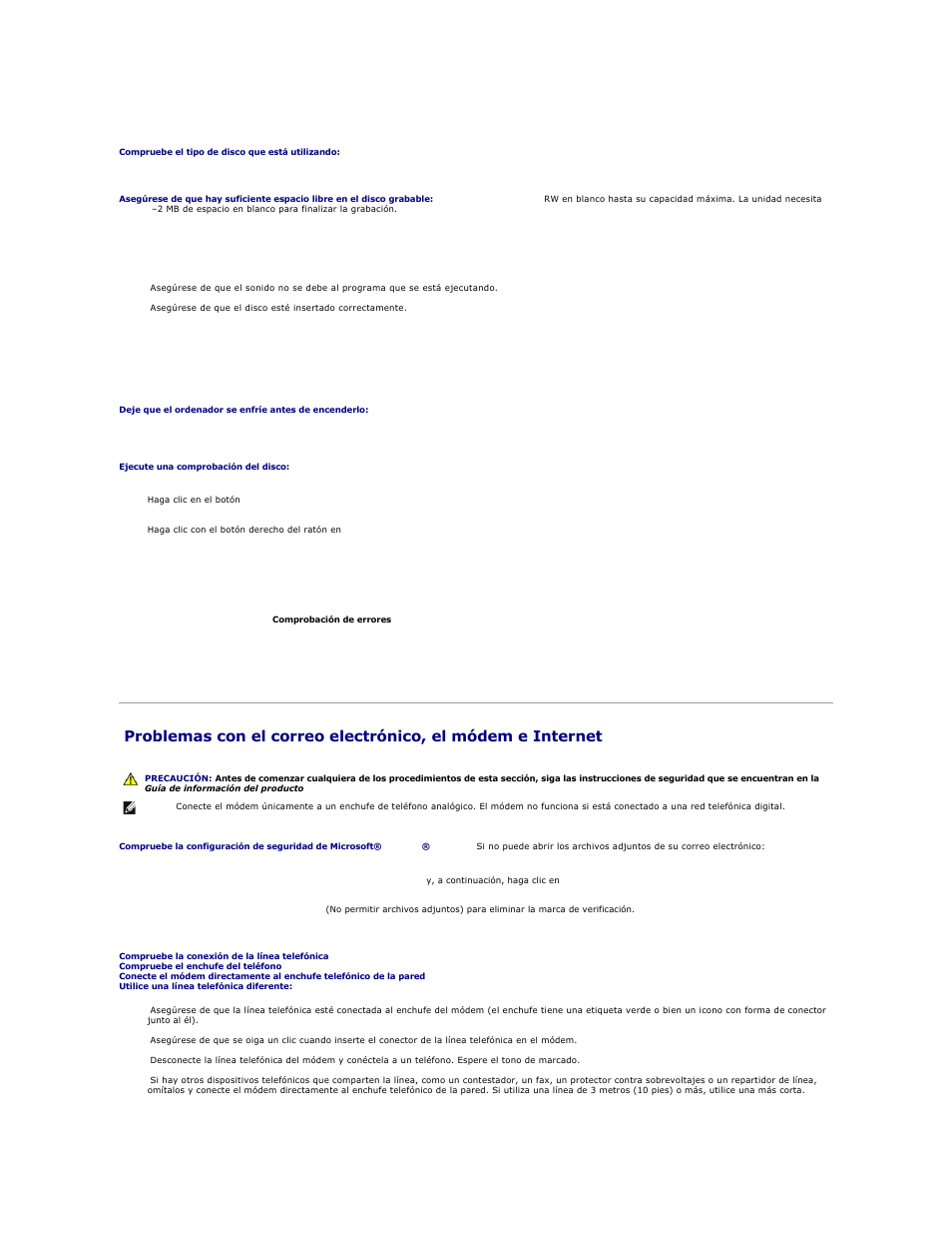 Problemas con el correo electrónico, el módem e, Internet, Si oye un sonido de roce o chirrido inusual | Problemas con la unidad de disco duro | Dell XPS M2010 (MXP061, Mid 2006) User Manual | Page 106 / 119