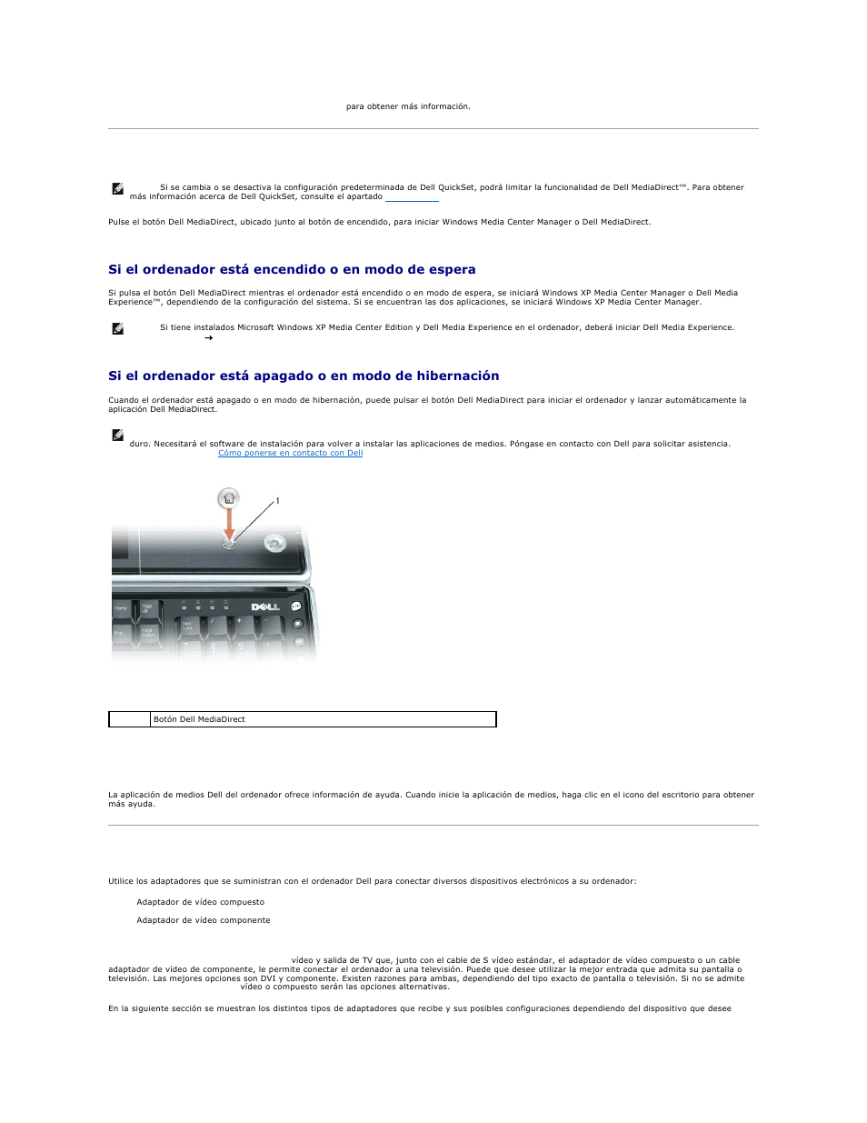 Uso de dell media experience y dell mediadirect, Si el ordenador está encendido o en modo de espera, Ayuda de dell mediadirect y dell media experience | Dell XPS M2010 (MXP061, Mid 2006) User Manual | Page 60 / 119