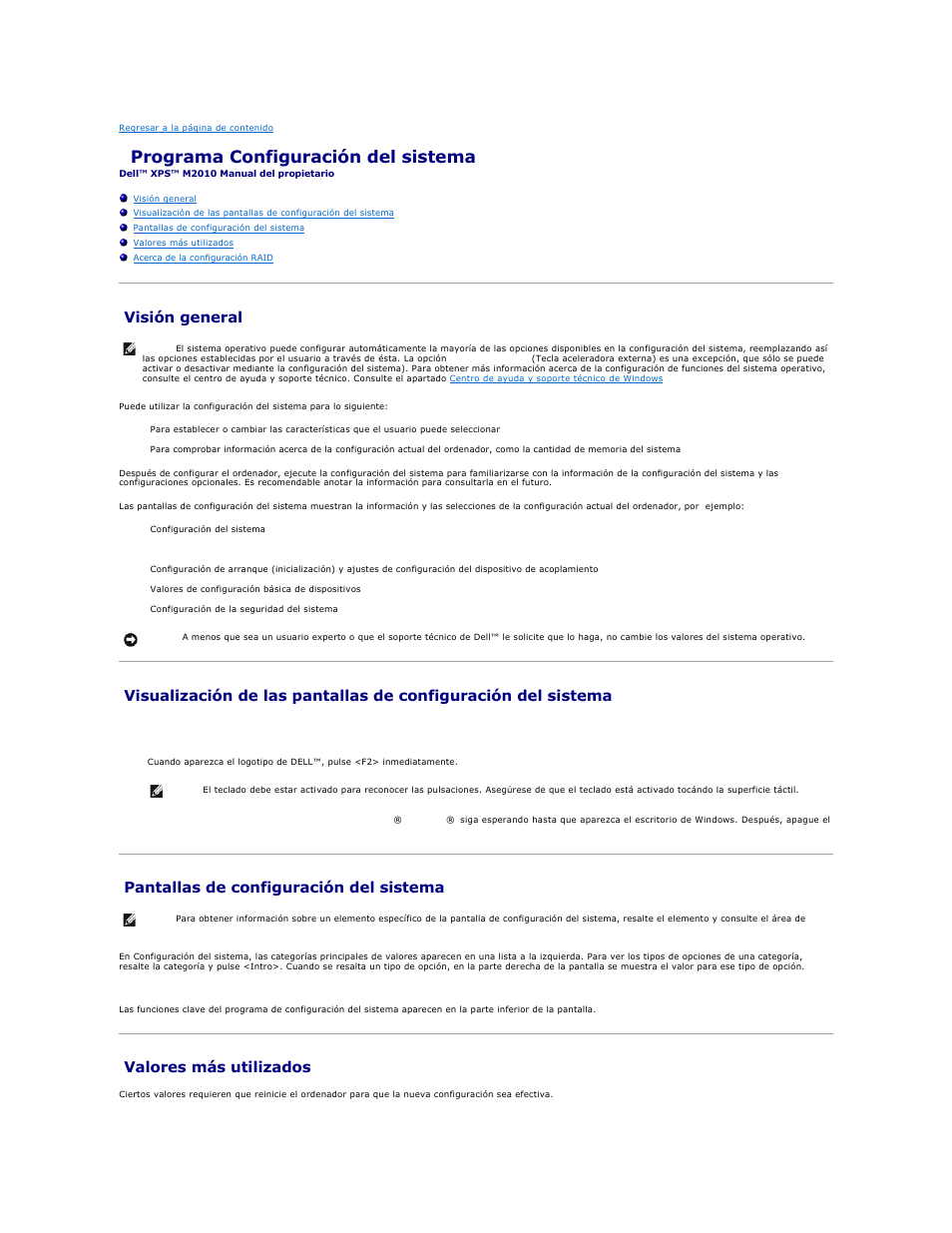 Programa configuración del sistema, Visión general, Pantallas de configuración del sistema | Valores más utilizados | Dell XPS M2010 (MXP061, Mid 2006) User Manual | Page 84 / 119