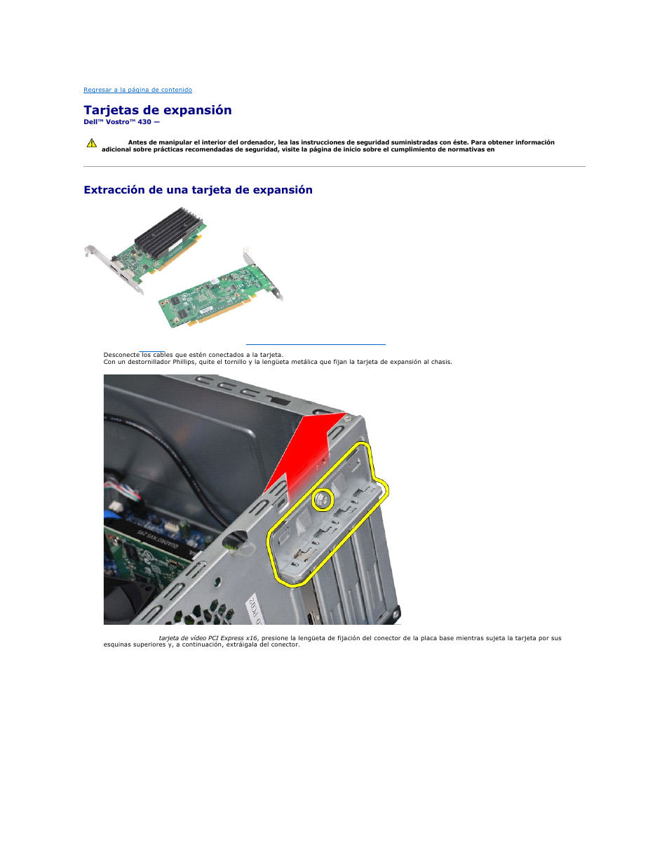 Tarjetas de expansión, Extracción de una tarjeta de expansión | Dell Vostro 430 (Late 2009) User Manual | Page 43 / 47
