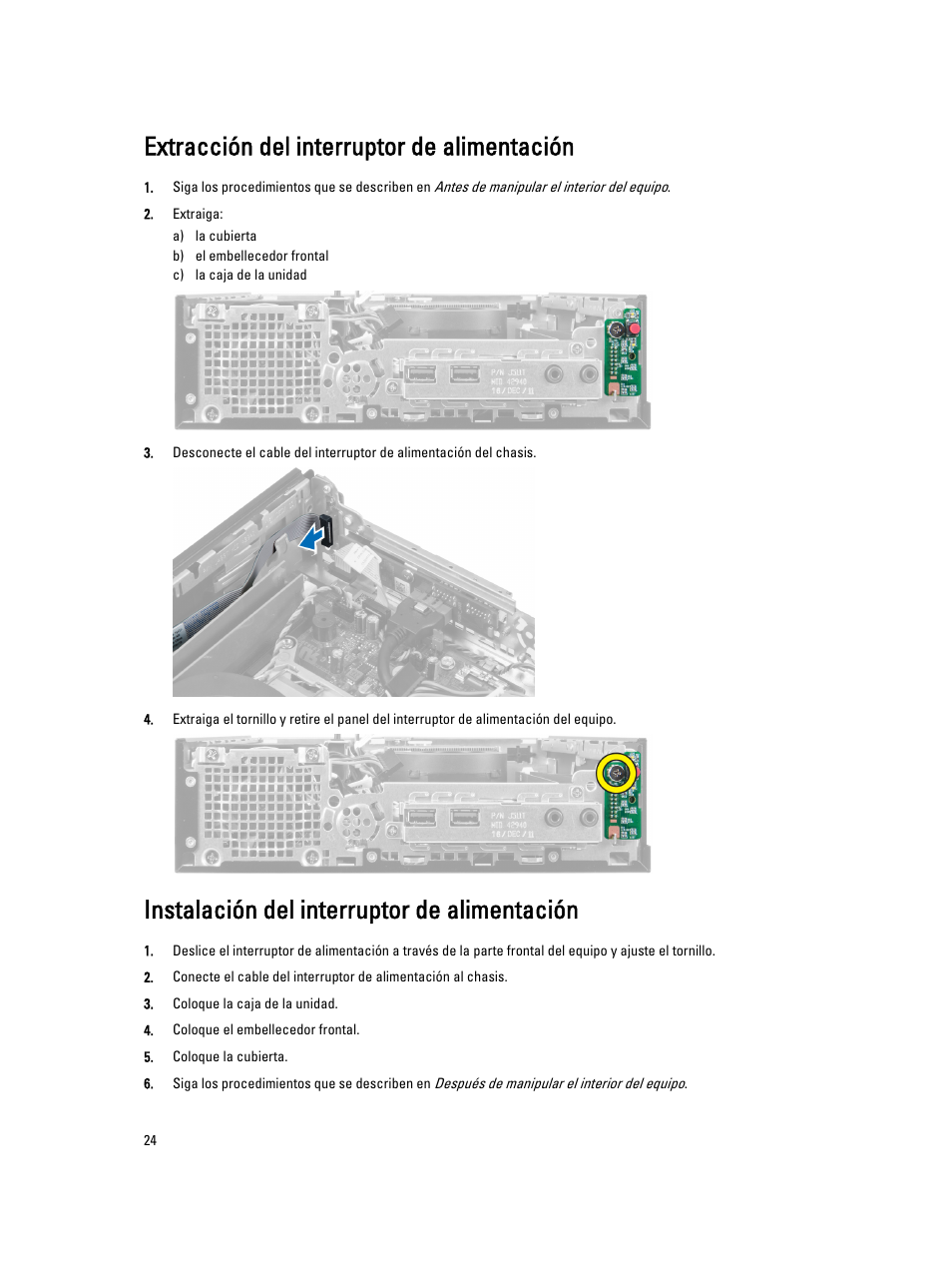 Extracción del interruptor de alimentación, Instalación del interruptor de alimentación | Dell OptiPlex 9010 (Mid 2012) User Manual | Page 24 / 69