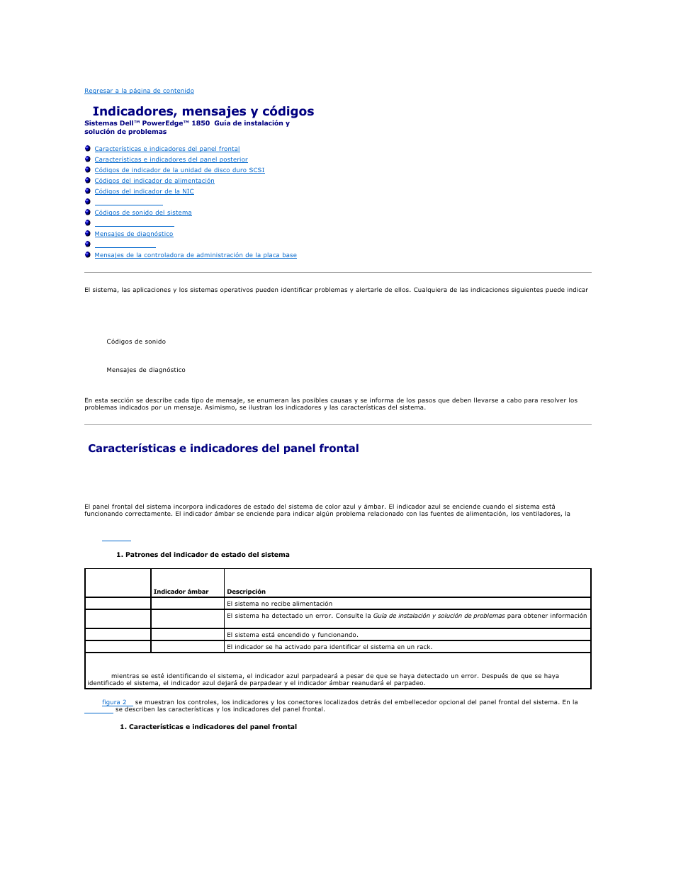 Indicadores, mensajes y códigos, Características e indicadores del panel frontal, Indicadores de estado del sistema | Dell PowerEdge 1850 User Manual | Page 20 / 81