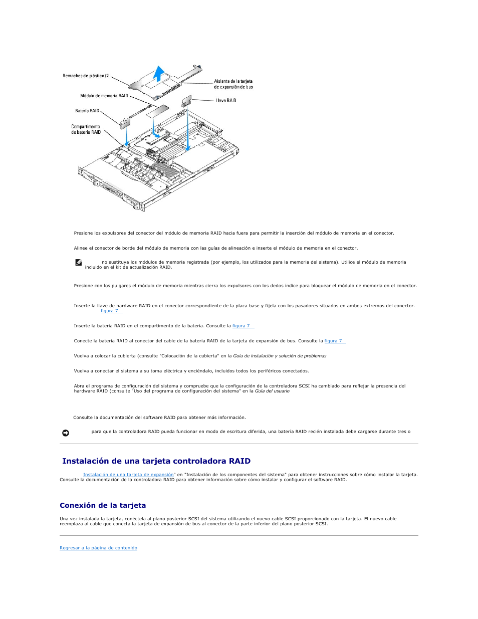 Instalación de una tarjeta controladora raid, Conexión de la tarjeta | Dell PowerEdge 1850 User Manual | Page 68 / 81