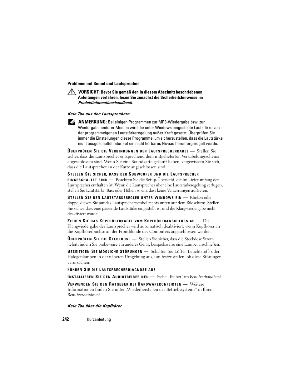 Siehe „probleme mit sound, Und lautsprecher” auf seite 242 | Dell Precision T7400 (Late 2007) User Manual | Page 242 / 380