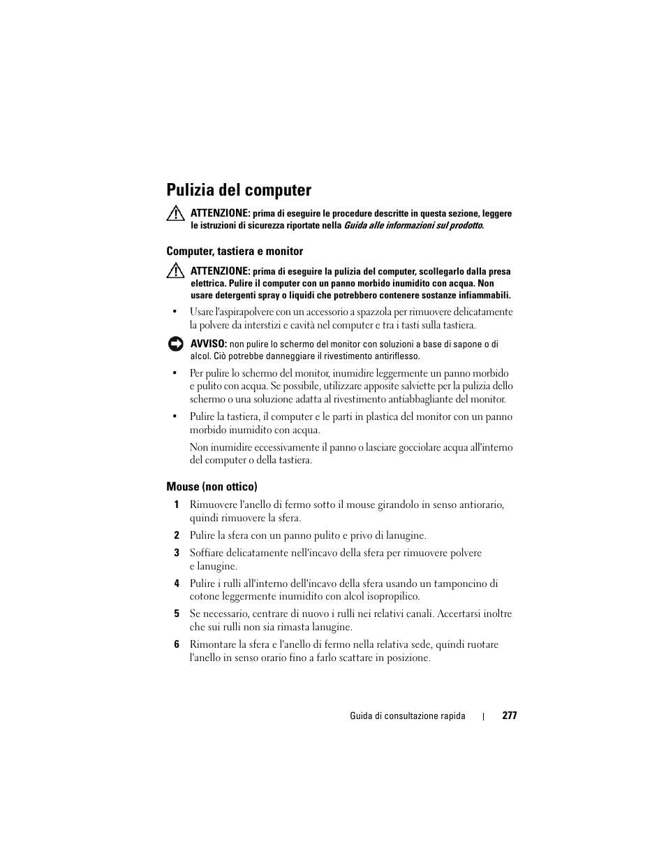 Pulizia del computer, Computer, tastiera e monitor, Mouse (non ottico) | Dell Precision T7400 (Late 2007) User Manual | Page 277 / 380