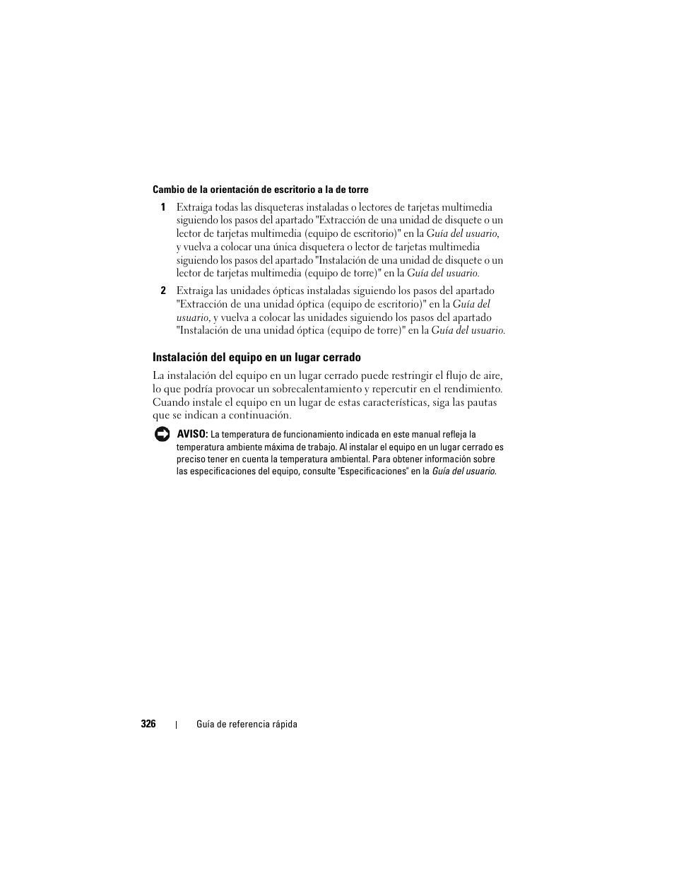 Instalación del equipo en un lugar cerrado | Dell Precision T7400 (Late 2007) User Manual | Page 326 / 380