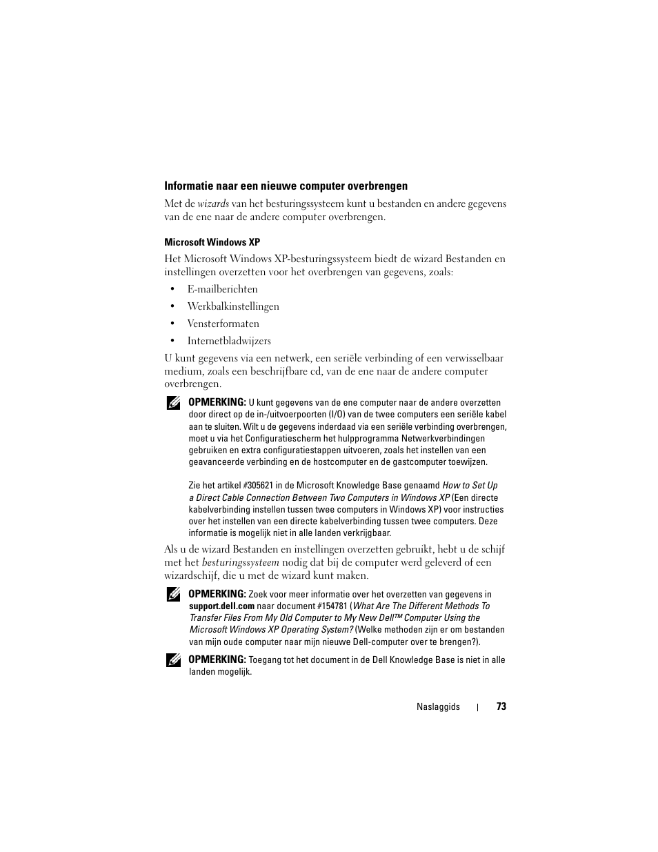Informatie naar een nieuwe computer overbrengen | Dell Precision T7400 (Late 2007) User Manual | Page 73 / 380