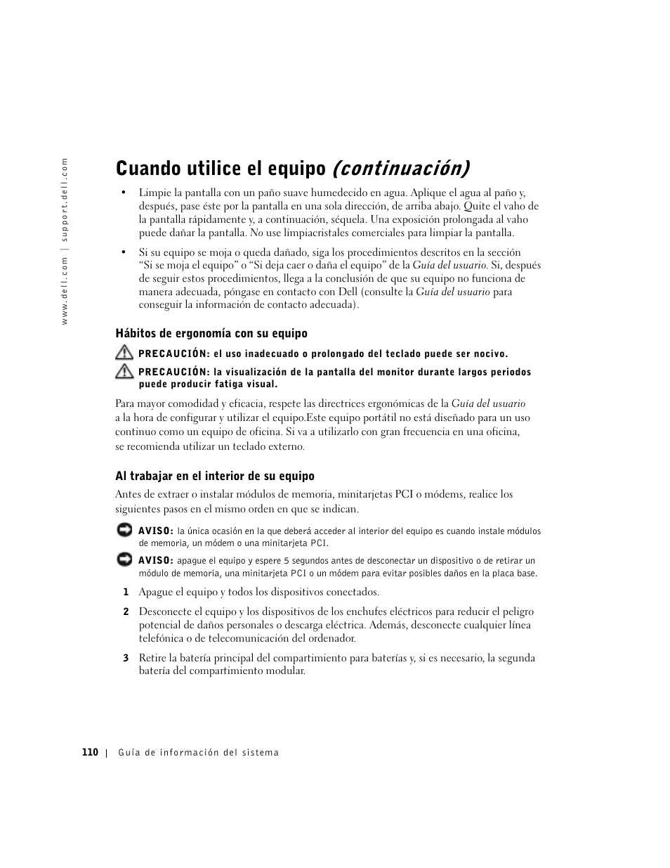 Hábitos de ergonomía con su equipo, Al trabajar en el interior de su equipo, Cuando utilice el equipo (continuación) | Dell Latitude X300 User Manual | Page 112 / 138