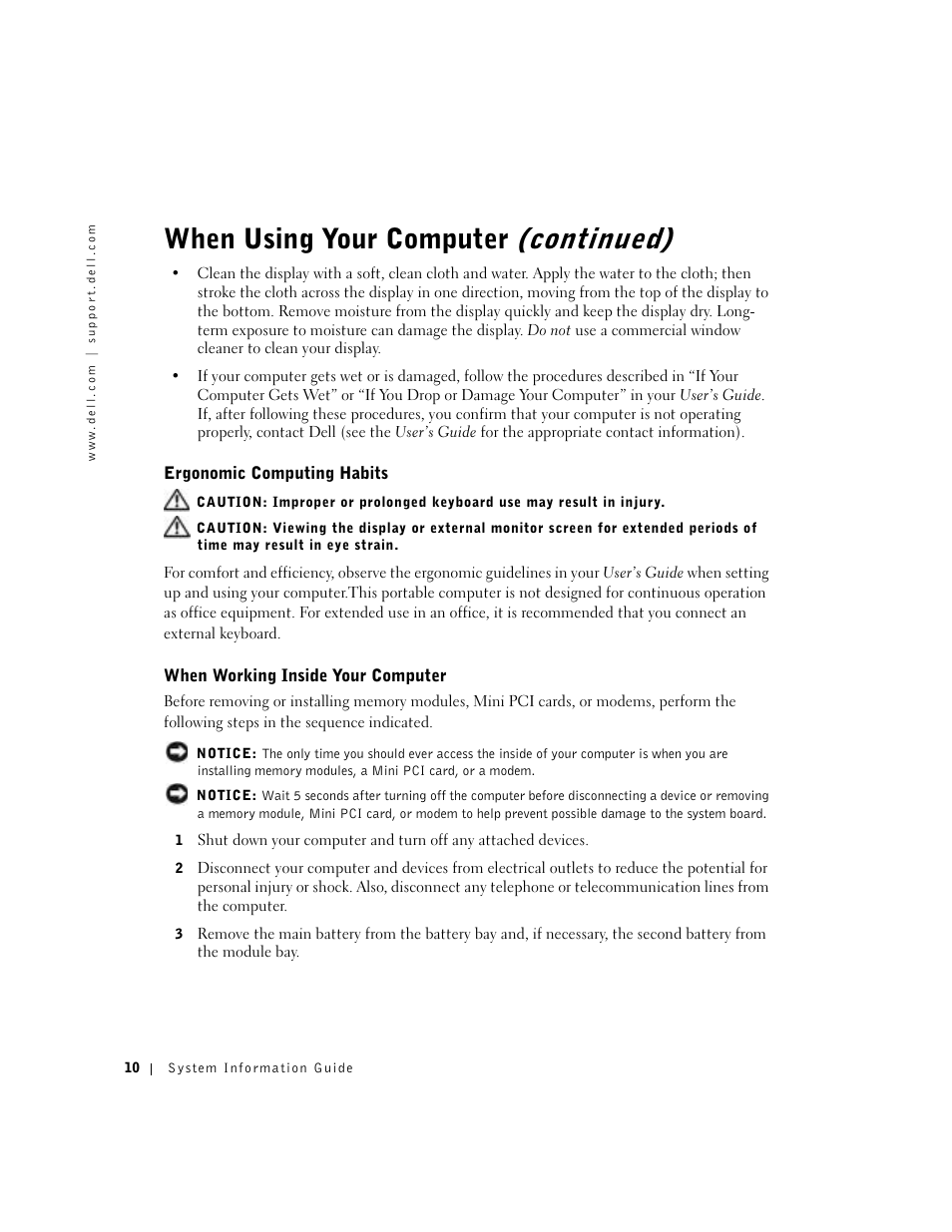 Ergonomic computing habits, When working inside your computer, When using your computer (continued) | Dell Latitude X300 User Manual | Page 12 / 138