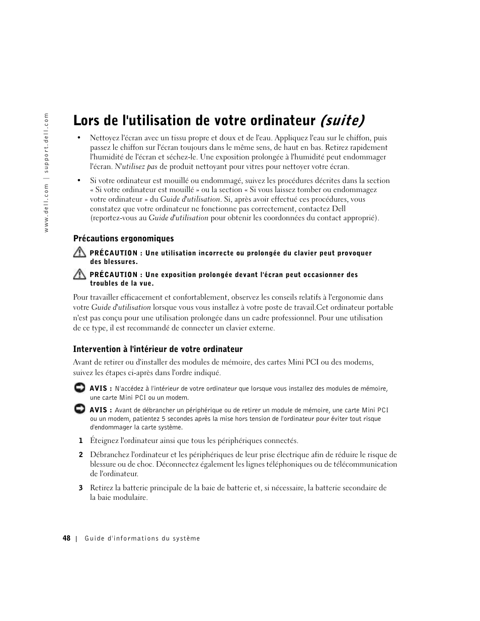 Précautions ergonomiques, Intervention à l'intérieur de votre ordinateur, Lors de l'utilisation de votre ordinateur (suite) | Dell Latitude X300 User Manual | Page 50 / 138