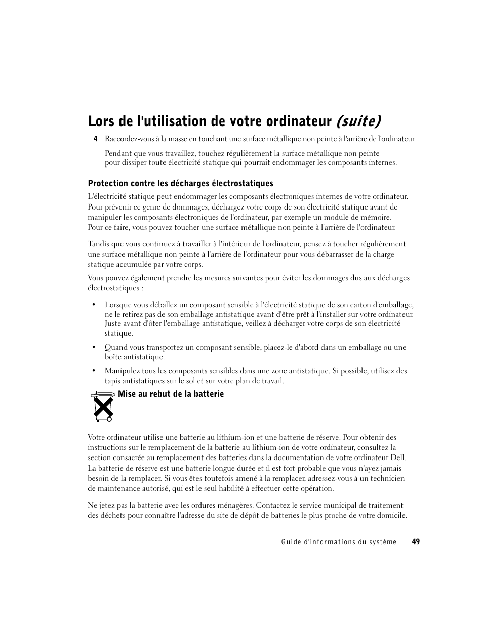 Protection contre les décharges électrostatiques, Mise au rebut de la batterie, Lors de l'utilisation de votre ordinateur (suite) | Dell Latitude X300 User Manual | Page 51 / 138