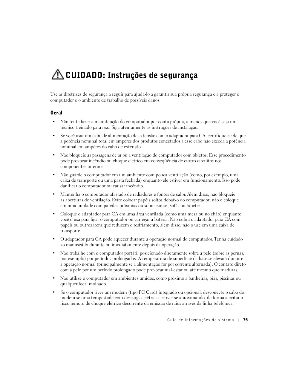 Cuidado: instruções de segurança, Geral | Dell Latitude X300 User Manual | Page 77 / 138