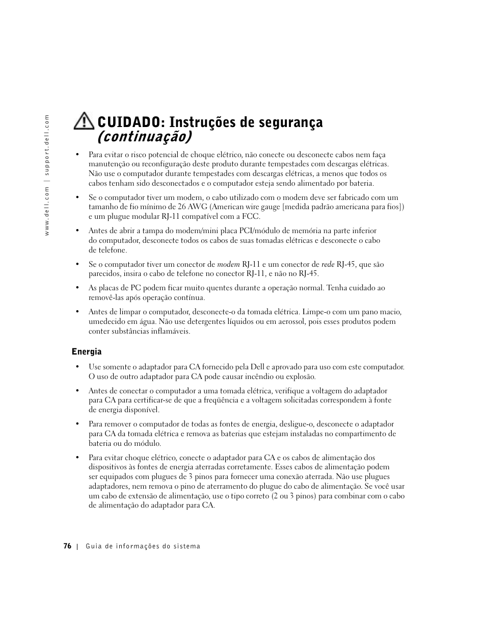 Energia, Cuidado: instruções de segurança (continuação) | Dell Latitude X300 User Manual | Page 78 / 138