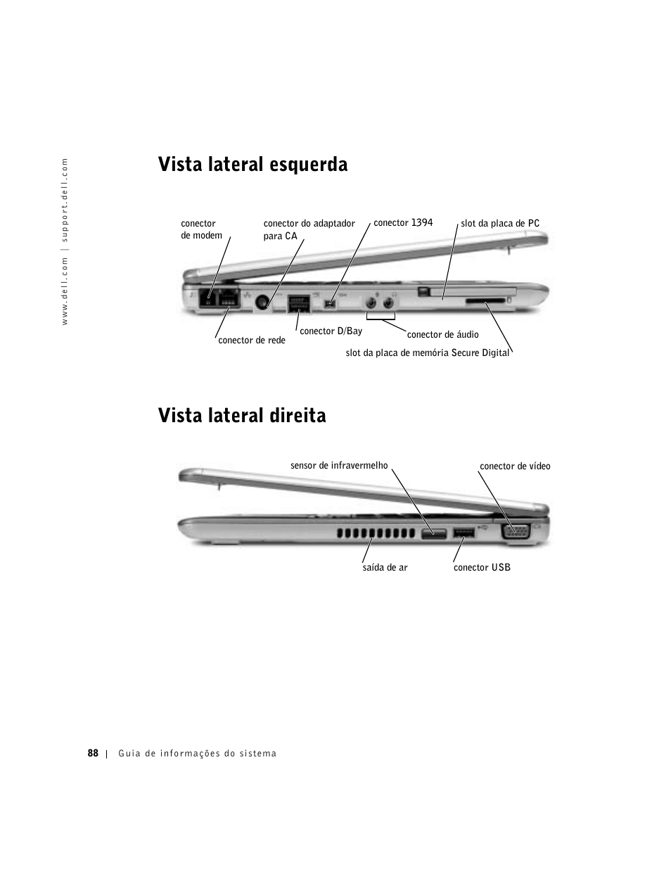 Vista lateral esquerda, Vista lateral direita, Vista lateral esquerda vista lateral direita | Dell Latitude X300 User Manual | Page 90 / 138
