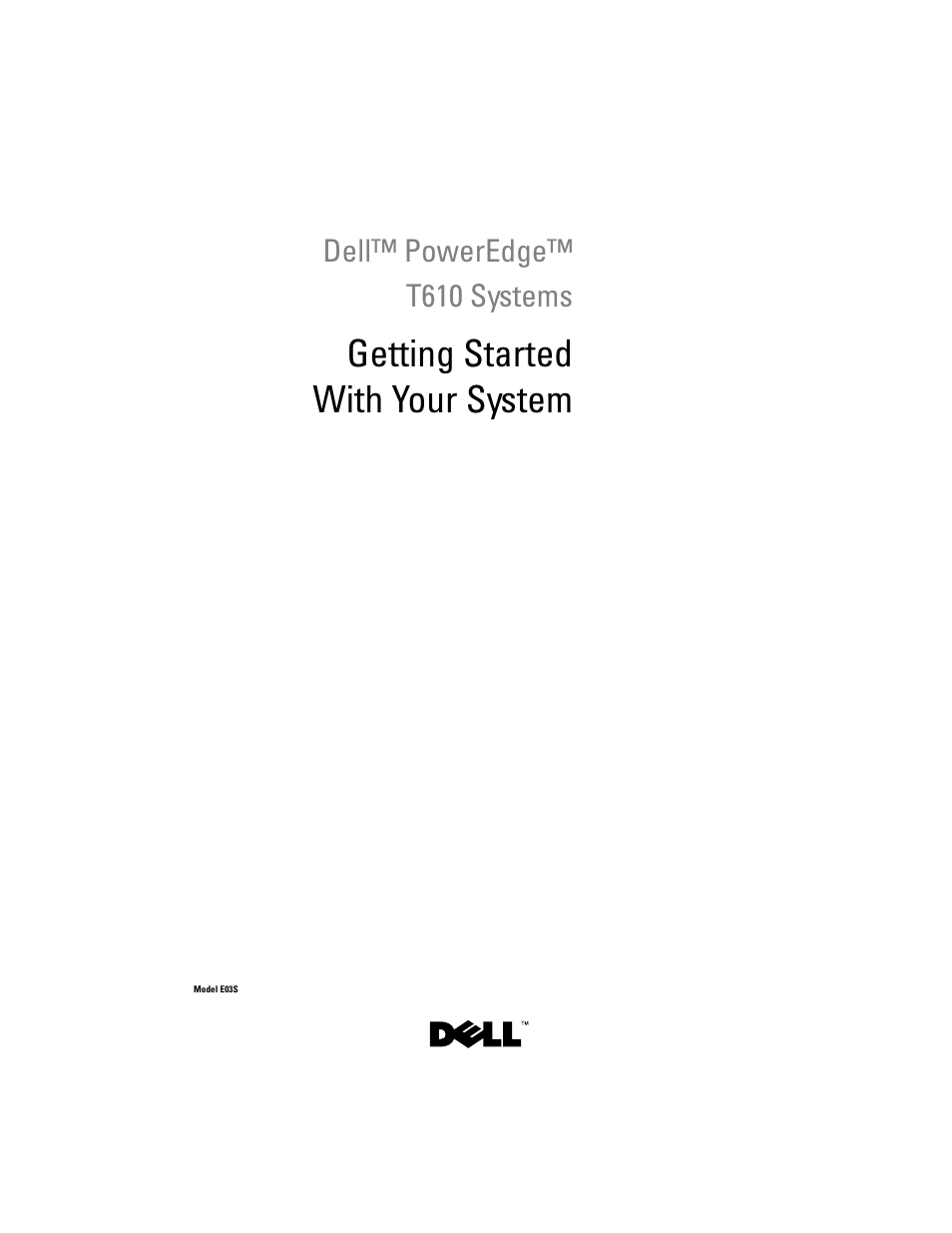 Getting started with your system | Dell PowerEdge T610 User Manual | Page 3 / 54