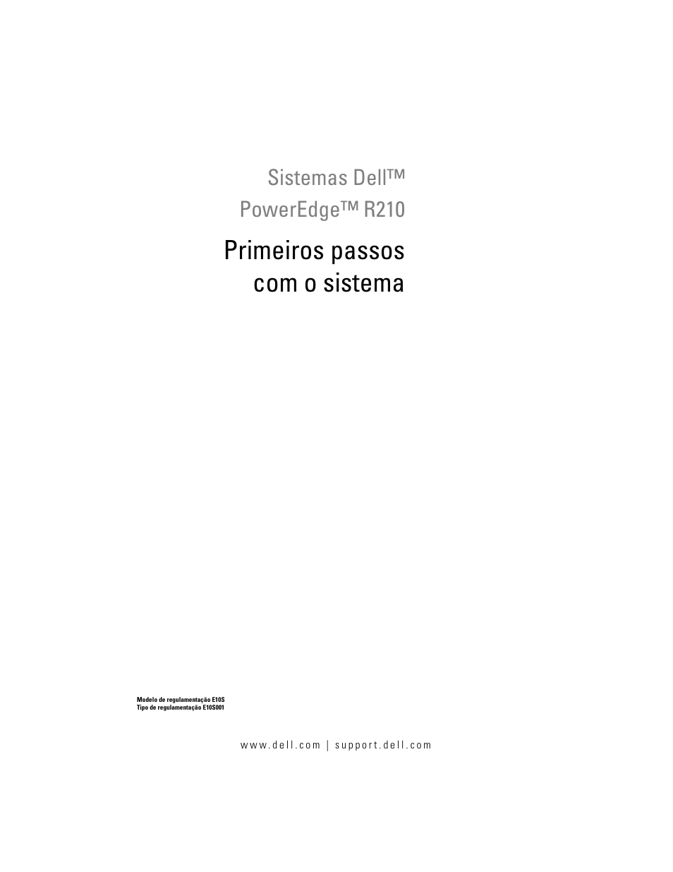 Primeiros passos com o sistema, Sistemas dell™ poweredge™ r210 | Dell PowerEdge R210 User Manual | Page 27 / 50