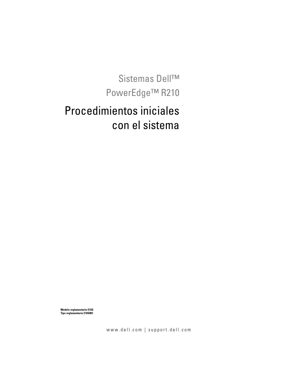 Procedimientos iniciales con el sistema, Sistemas dell™ poweredge™ r210 | Dell PowerEdge R210 User Manual | Page 39 / 50