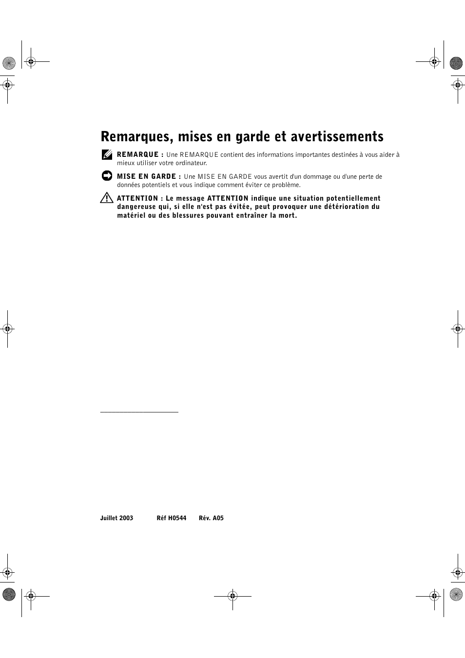 Remarques, mises en garde et avertissements | Dell PowerEdge 1750 User Manual | Page 20 / 72