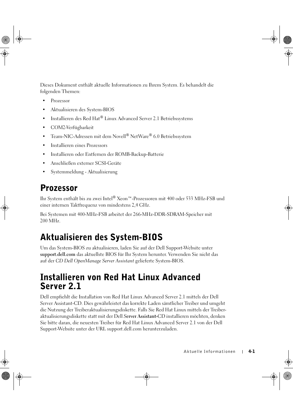 Prozessor, Aktualisieren des system-bios, Installieren von red hat linux advanced server 2.1 | Dell PowerEdge 1750 User Manual | Page 31 / 72
