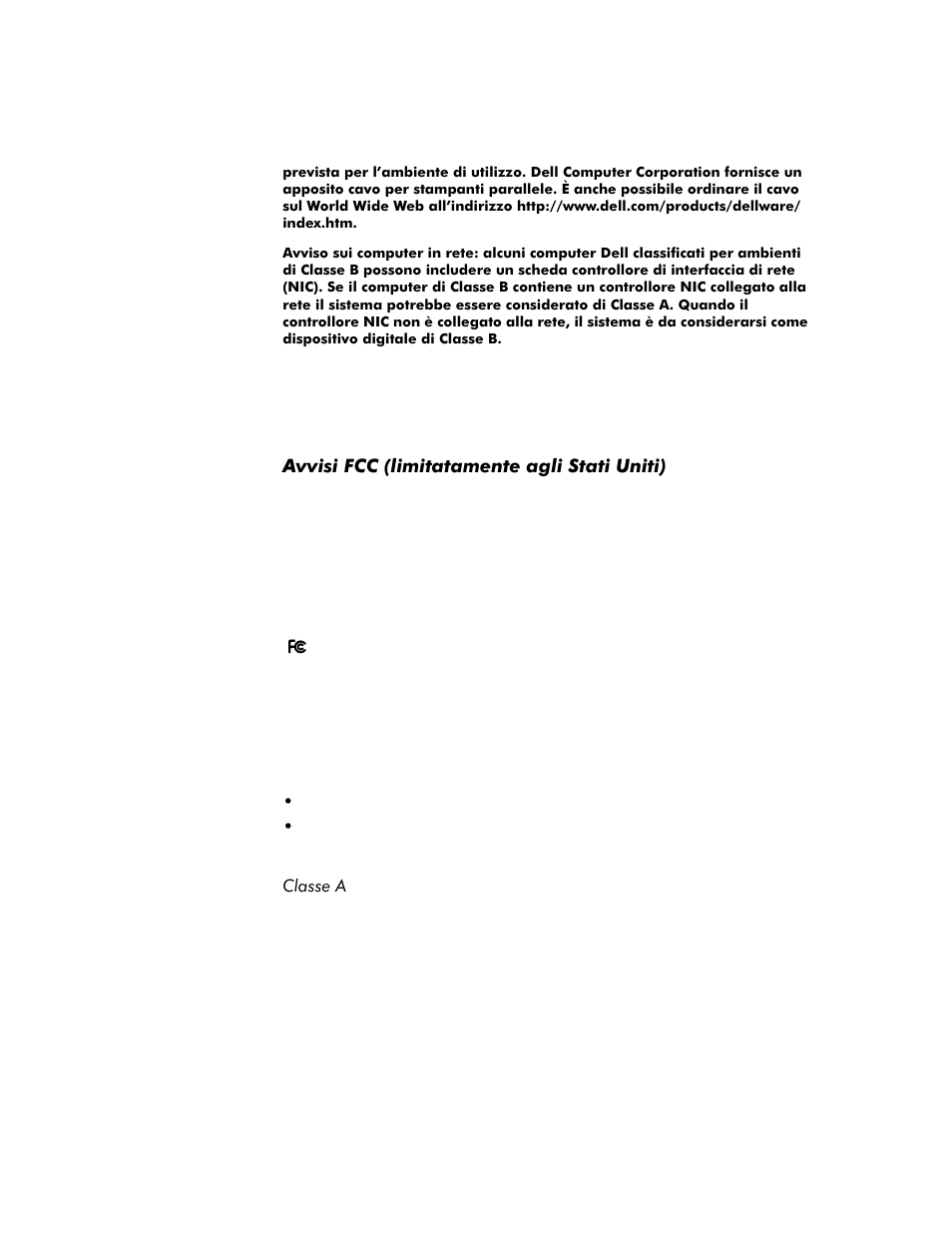 Avvisi fcc (limitatamente agli stati uniti), Avvisi fcc (limitatamente agli stati uniti) -14, Classe a -14 | Dell Inspiron 8100 User Manual | Page 112 / 158